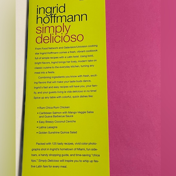 Ingrid Hoffman Simply Delicioso, A Collection of Recipes With a Latin Twist - Picture 3 of 16